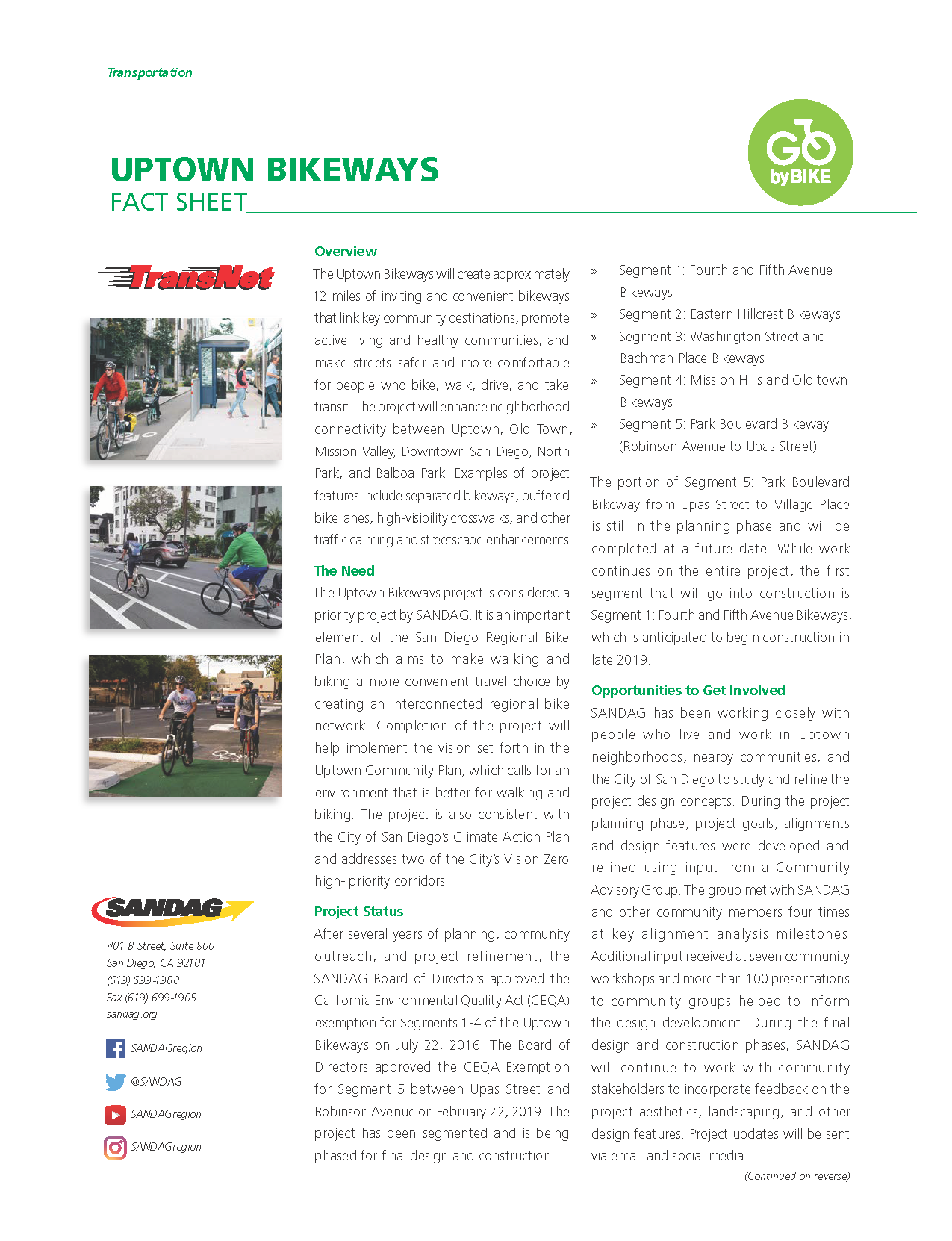 View the Uptown Bikeways project fact sheet in English.